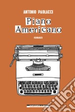 Piano Americano. E-book. Formato EPUB ebook