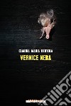 Vernice nera. E-book. Formato EPUB ebook