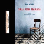 Sulla sedia sbagliata. Audiolibro. Download MP3