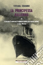 La principessa ballerina. E-book. Formato EPUB