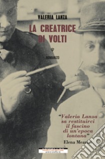 La creatrice di volti. E-book. Formato EPUB ebook di Valeria Lanza