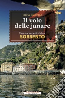 Il volo delle janare. E-book. Formato EPUB ebook di Luca Baroni