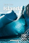 Islanda II Edizione. E-book. Formato PDF ebook