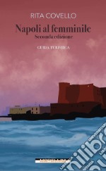 Napoli al femminile. E-book. Formato PDF