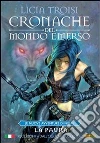 Cronache del Mondo Emerso: Le nuove avventure di Nihal 1 - La Paura. E-book. Formato PDF ebook di Licia Troisi