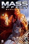 Mass Effect: Evolution 4. E-book. Formato Mobipocket ebook di Mac Walters