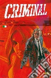 Criminal - Codardo 1. E-book. Formato PDF ebook di Ed Brubaker