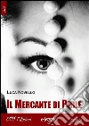 Il mercante di perle. E-book. Formato Mobipocket ebook di Luca Novello