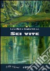 Sei vite. E-book. Formato Mobipocket ebook di Luca Maria Gambardella