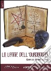 La Legge dell’Ouroboros. E-book. Formato EPUB ebook di Enrico Maria Guidi