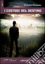 I custodi del destino. E-book. Formato EPUB ebook