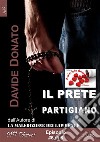 Il prete partigiano episodio #6. E-book. Formato EPUB ebook di Davide Donato