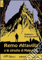 Remo Altavilla e le streghe di Malevento. E-book. Formato EPUB ebook