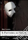 Il fantasma all'opera. Un'indagine in cinque atti con Auguste Dupin. E-book. Formato EPUB ebook