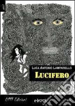 Lucifero. E-book. Formato EPUB ebook