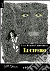 Lucifero. E-book. Formato EPUB ebook di Luca Antonio Lampariello