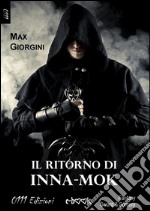 Il ritorno di Inna-mok. E-book. Formato EPUB ebook