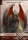 Leggende oscure. E-book. Formato EPUB ebook di Giulia Cavalieri D'Oro