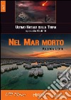 Nel Mar Morto - L'ultimo Natale sulla Terra ep. #3 di 10. E-book. Formato Mobipocket ebook