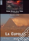 La Cupola - L'ultimo Natale sulla Terra ep. #8 di 10. E-book. Formato EPUB ebook