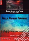 Nella Grande Piramide - L'ultimo Natale sulla Terra ep. #10 di 10. E-book. Formato Mobipocket ebook di Andrea Lepri
