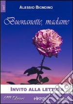 Buonanotte Madame - Estratto. E-book. Formato Mobipocket ebook