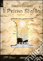 Il primo sigillo. E-book. Formato Mobipocket