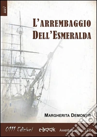 L'arrembaggio dell'Esmeralda. E-book. Formato Mobipocket ebook