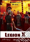 Legion X. E-book. Formato Mobipocket ebook di Massimiliano Murgia