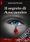 Il segreto di Ascanio. E-book. Formato EPUB ebook