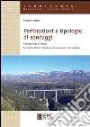 Perforazioni e Tipologie di Sondaggi: Secondo le Norme Tecniche per le Costruzioni e gli Eurocodici. E-book. Formato EPUB ebook di Faustino Cetraro