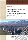Prove penetrometriche SPT e SCPT con correlazioni geotecniche. Estratto. E-book. Formato EPUB ebook di Faustino Cetraro