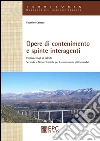 Opere di contenimento e spinte interagenti: Secondo le Norme Tecniche per le Costruzioni e gli Eurocodici. E-book. Formato Mobipocket ebook di Faustino Cetraro