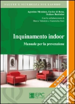 Inquinamento indoor. Manuale per la prevenzione. E-book. Formato PDF