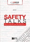 Safety TalksStorie che vale la pena condividere. E-book. Formato EPUB ebook