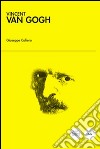 Vincent Van Gogh. E-book. Formato EPUB ebook