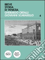 Breve storia di Venezia. E-book. Formato EPUB ebook