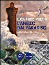 L'anello del paradiso. E-book. Formato Mobipocket ebook