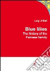Blue lilies. E-book. Formato EPUB ebook