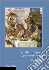 Venetia Fragrans: Cucine e identità a Nord Est . E-book. Formato EPUB ebook