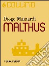 Malthus. E-book. Formato Mobipocket ebook