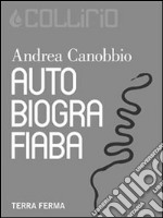 Autobiografiaba. E-book. Formato Mobipocket ebook