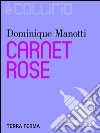 Carnet rose. E-book. Formato Mobipocket ebook