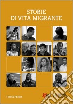Storie di vita migrante. E-book. Formato Mobipocket