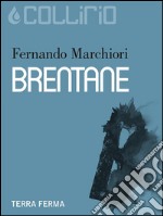 Brentane. E-book. Formato EPUB