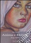 Anima e delizia. E-book. Formato EPUB ebook