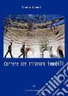 Correre per rimanere immobile. E-book. Formato EPUB ebook di Manlio Raineri