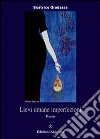Lievi umane imperfezioni. E-book. Formato EPUB ebook di Beatrice Gradassa