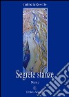 Segrete stanze. E-book. Formato EPUB ebook