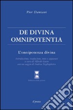 De divina omnipotentia: L'onnipotenza divina. E-book. Formato EPUB ebook